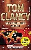 Das Reich der Macht: Thriller (JACK RYAN, Band 22)