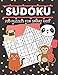 Produktbild SUDOKU 200 PUZZLES FOR SMART KIDS: 4LEVELS EASY MODERATE HARD SUPER HARD ,tips and secrets to solve sudoku Over 200 Brain Teasing Puzzles for smart kids