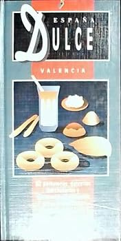 Paperback ESPA¦A DULCE - VALENCIA - G. ENCANTO - [Spanish] Book