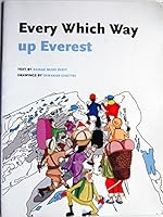 Every Which Way up Everest 9937643651 Book Cover