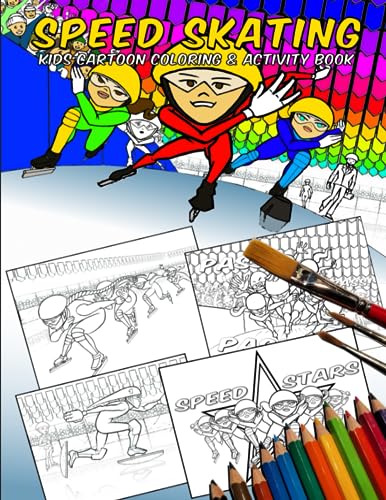 Speed Skating: Kids Cartoon Coloring & Activity Book