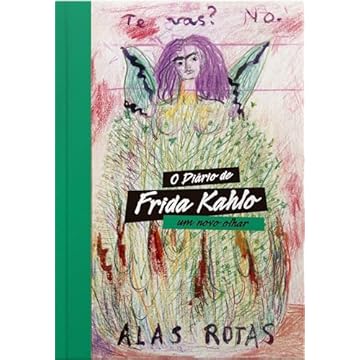 Capa do livro O diário de Frida Kahlo: Um novo olhar