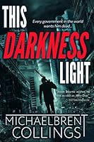 This Darkness Light 150069455X Book Cover