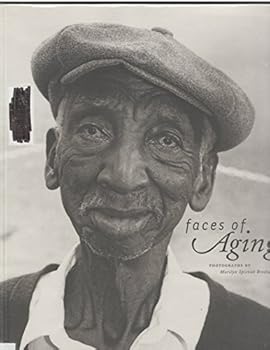 Unknown Binding Faces of aging: Photographs Book