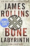 The Bone Labyrinth: A Sigma Force Novel (SIGNED COPY) PREORDER