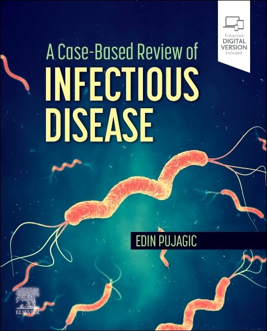 A Case-Based Review of Infectious Disease      1st Edition