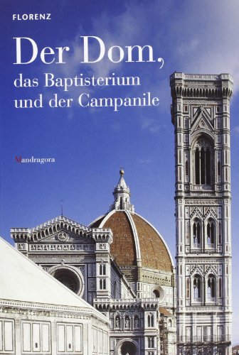 Duomo, battistero, campanile. Ediz. tedesca