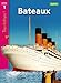 Bateaux Niveau 1 - Tous lecteurs ! - Ed.2011