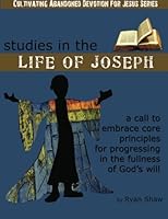 Studies in the Life of Joseph 0985231416 Book Cover