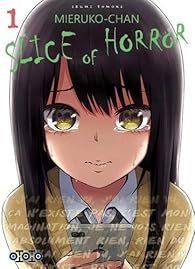 Mieruko-chan, slice of horror, tome 1 par Izumi Tomoki