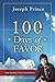100 Days of Favor: Daily Readings From Unmerited Favor