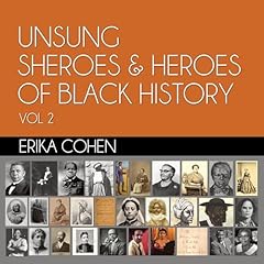 Unsung Sheroes & Heroes of Black History, Vol 2 cover art