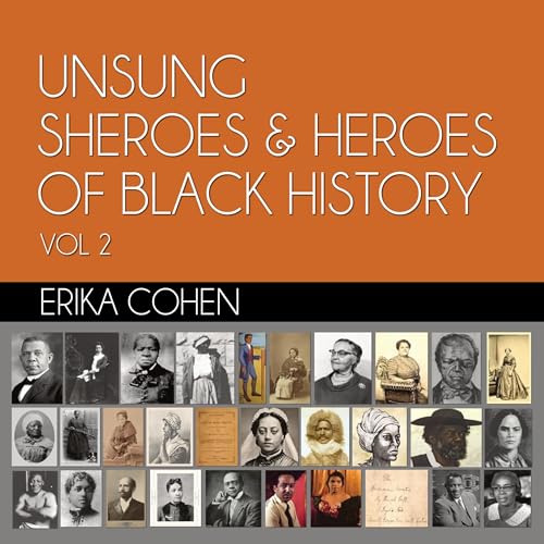 Unsung Sheroes & Heroes of Black History, Vol 2 cover art