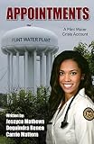 Appointments: A Flint Water Crisis Account