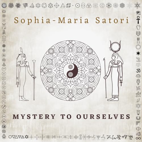 Full Album - Mystery To Ourselves, 10 songs by Sophia-Maria Satori