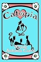Catopia 1502876655 Book Cover