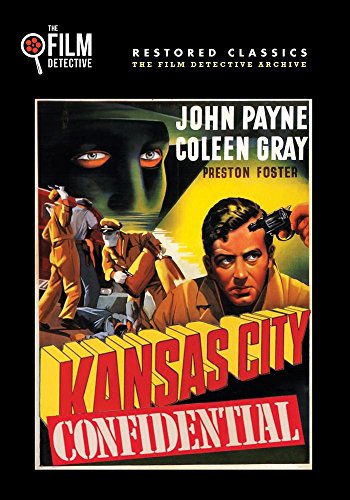 Kansas City Confidential (The Film Detective Resto…
