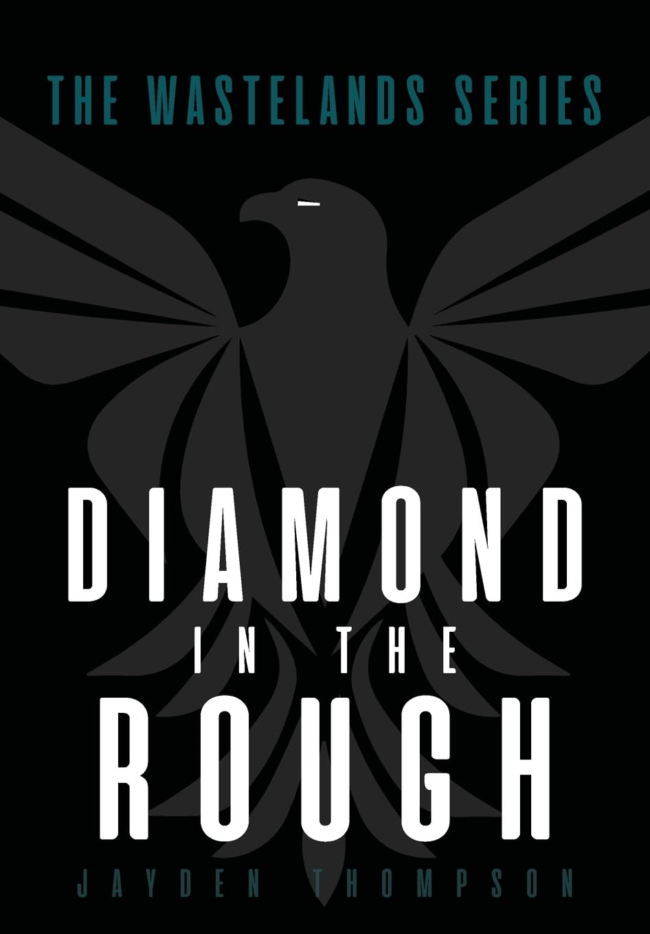 Diamond in the Rough: 1 (Wastelands)