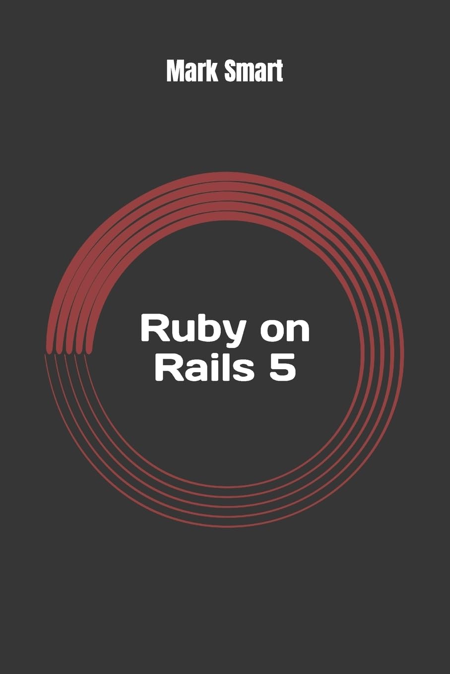 Ruby on Rails 5: Web App Development for Beginners