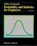 Miller and Freund's Probability and Statistics for Engineers (6th Edition)