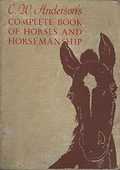 Complete Book of Horses and Horsemanship