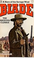 Blade: The Arizona Climax, Vol. 7 0600201120 Book Cover