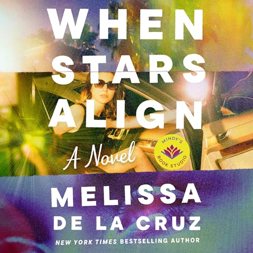 When Stars Align by Melissa de la Cruz, Mindy Kaling - introduction episode artwork