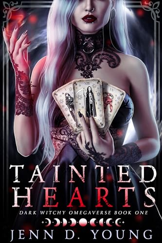 Tainted Hearts: A Dark Omegaverse (Dark Witchy Omegaverse Book 1)