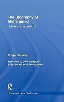 The Biography of Muhammad: Nature and Authenticity book cover