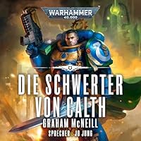 Die Schwerter von Calth Hörbuch