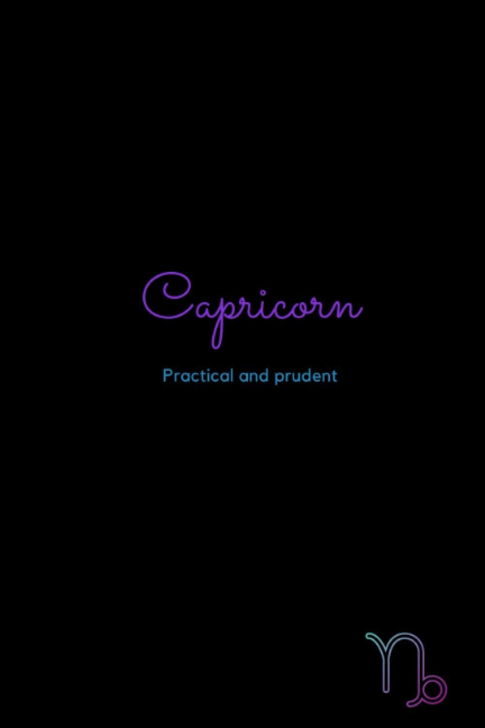 Capricorn Practical and Prudent: 6x9 inches 120 pages black lined notebook