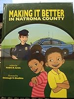 Making It Better In Natrona County B00U32V7BG Book Cover