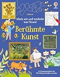 Mach mit und entdecke was Neues! Berühmte Kunst: Mitmachbuch, um bekannte Kunstwerke kindgerecht zu entdecken, mit Hintergrundinformationen und kreativen Aufgaben – ab 7 Jahren
