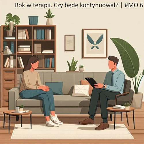 Rok w terapii. Czy będę kontynuował? | #MojeOkruchy 6