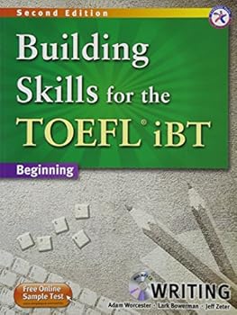 Perfect Paperback Building Skills for the TOEFL iBT, 2nd Edition Beginning Writing (w/MP3 CD, Transcripts and Answer Key) Book
