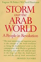 Storm Over the Arab World: A people in revolution 069580037X Book Cover