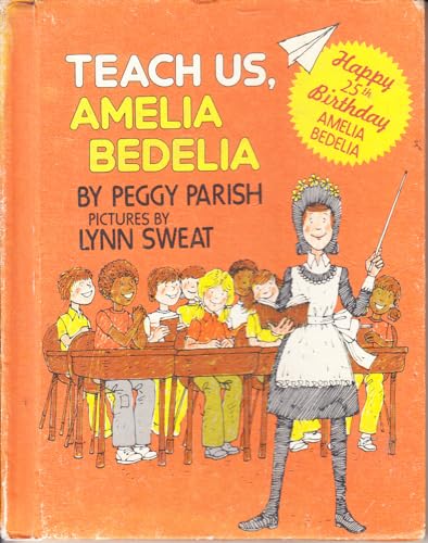 Teach Us Amelia Bedelia B000NPM6IG Book Cover