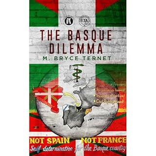 The Basque Dilemma Audiolibro Por M. Bryce Ternet arte de portada