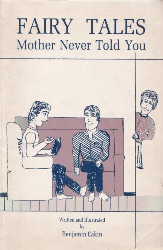 Fairy Tales Mother Never Told You