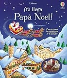  ¡Ya llega Papá Noel! (Libros con juguete de retrofricción)