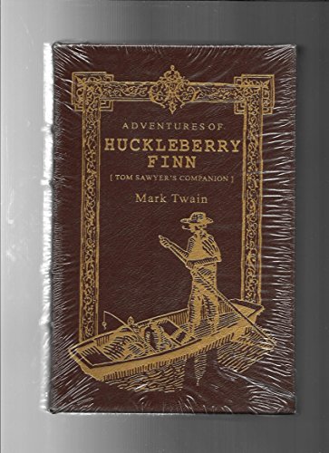 The Adventures of Huckleberry Finn [Tom Sawyer's Companion] Full Leather Collector's Library of Famous Editions Easton Press