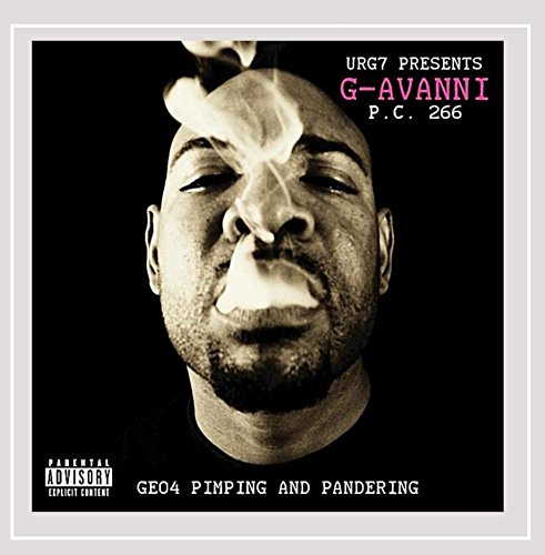 P.C. 266 (Pimping and Pandering) GE04: URG7 Presents [Explicit]