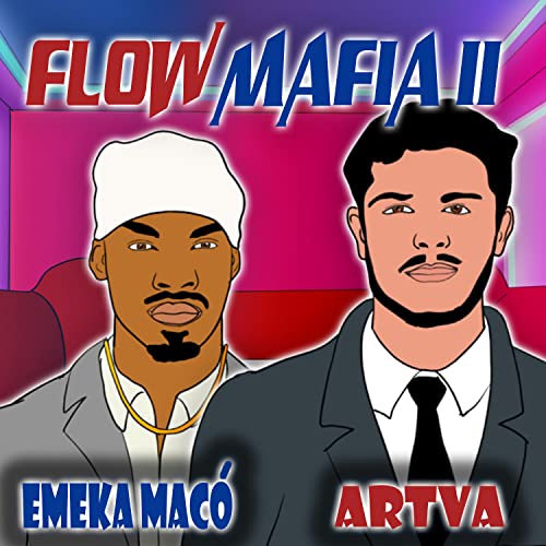 FLOW MAFIA II [Explicit]