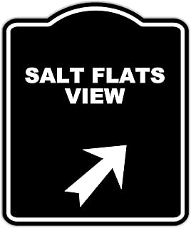 SALT FLATS VIEW Black Sign Arrow Up Right Aluminum Composite Sign 8.5 x 10 inches