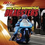 Pro Stock Motorcycle Dragsters (Fast Lane: Drag Racing)