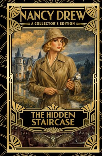 The Hidden Staircase: Nancy Drew Book Set: Original Nancy Drew Collection (Vintage Nancy Drew Book Set: 1930s Original Nancy Drew Mystery Series)
