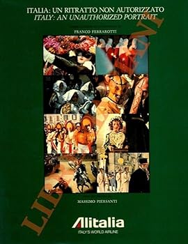 Hardcover Italia: Un Ritratto No Autorizzato / Italy: an Unauthorized Portrait [Italian] Book