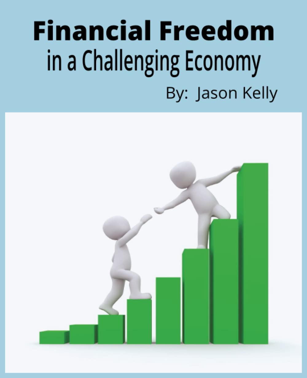 Financial Freedom in a Challenging Economy