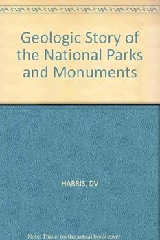 Paperback Geologic Story of the National Parks and Monuments Book