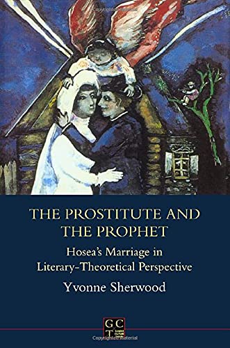 The prostitute and the prophet: Hosea's marriag... 1850755817 Book Cover